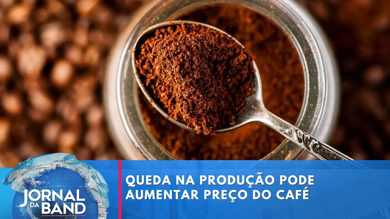 Queda na produção pode aumentar preço do café
