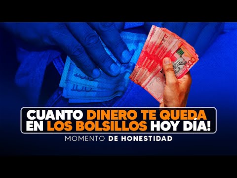 Cuanto dinero te queda en los bolsillos un día como hoy - Momentos de Honestidad