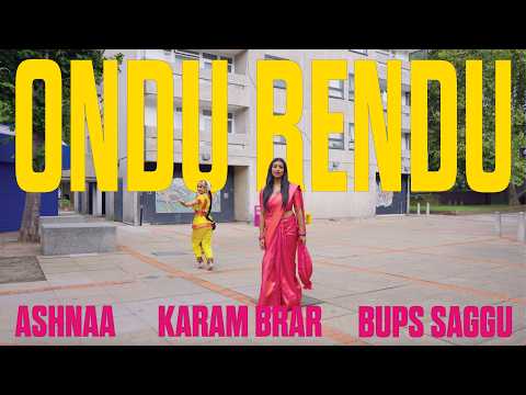Ondu Rendu I Bups Saggu I Ashnaa I Karam Brar I Punjabi Songs 2026 I Tamil Songs 2026