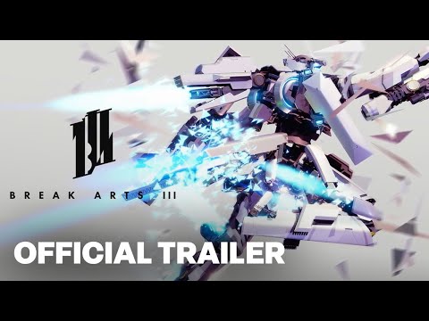 BREAK ARTS III - PGS Gameplay Reveal Trailer
