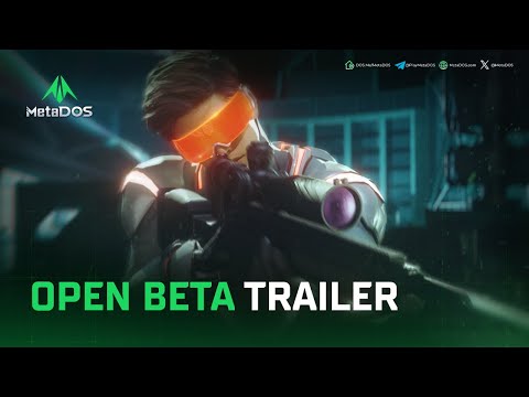 MetaDOS | Official Open Beta Trailer