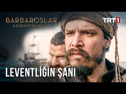 Leventliğin Şanına Leke Sürdün - Barbaroslar: Akdeniz’in Kılıcı 23. Bölüm