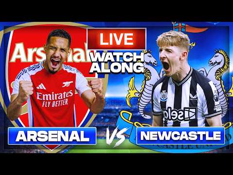 Arsenal vs Newcastle LIVE 🔴 Watch Along | Full Match Reaction