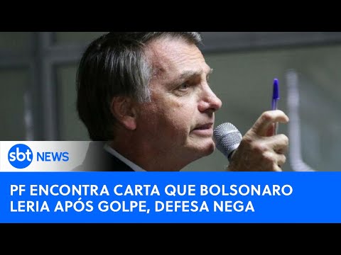 PF encontra carta que Bolsonaro leria após golpe, defesa nega