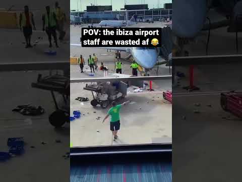 When the Ibiza airport staff are wasted af! 😭😂