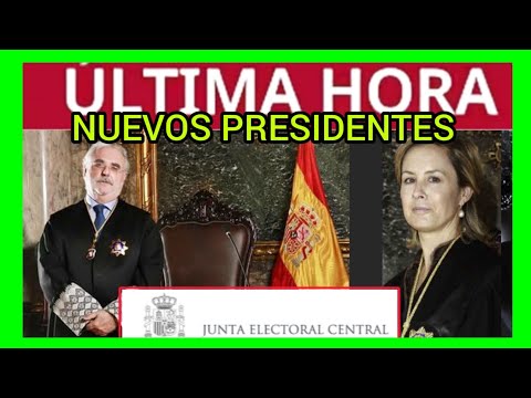 #ÚLTIMAHORA - NUEVOS PRESIDENTES DE LA JUNTA ELECTORAL CENTRAL