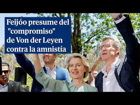 Feijóo presume del compromiso de Von der Leyen contra la amnistía