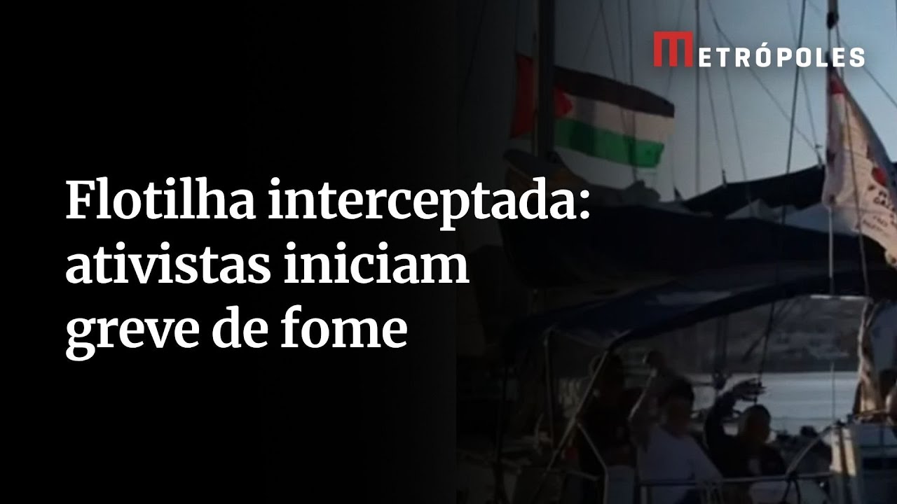 Ativistas detidos em Israel estão em greve de fome diz delegação