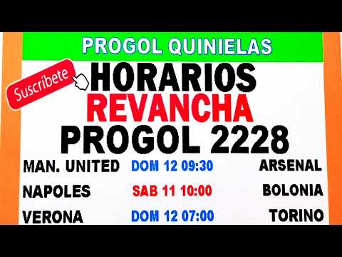 Horarios Revancha Progol 2228| Progol 2228 Horarios | Progol 2228 | #progol2228 | #progol2228