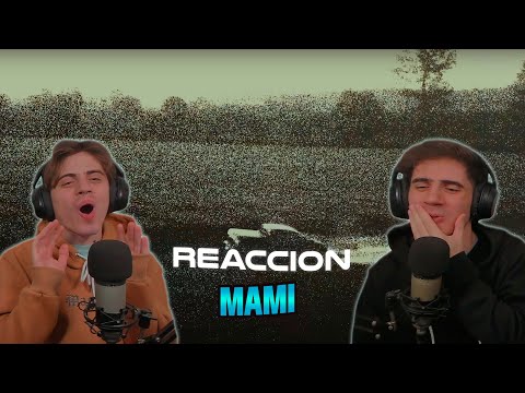 [REACCION] MAMI - Peso Pluma, Chino Pacas (Lyric Video)