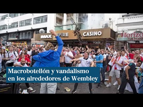 EUROCOPA | Macrobotellón y vandalismo en los alrededores de Wembley antes de la final
