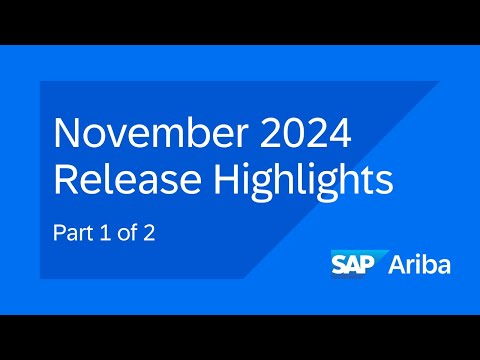 New SAP Ariba Features! Part 1 of 2 | SAP Ariba November 2024 Release Highlights