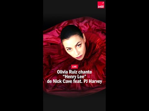 Olivia Ruiz reprend Nick Cave