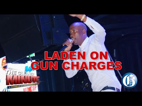 THE GLEANER MINUTE: Tapia sorry…Laden on gun charges…17 schools to open…Footballer charged