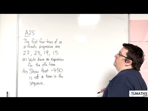 GCSE Maths: A25-04 [Arithmetic Sequences: nth term Problem]