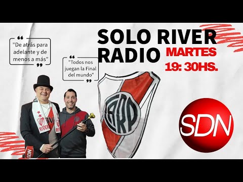 River: quiénes se van y quiénes se quedan – Solo River Radio – Temporada 3, episodio 28