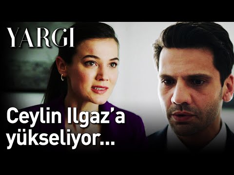 Yargı 25. Bölüm - Ceylin Ilgaz'a Yükseliyor...