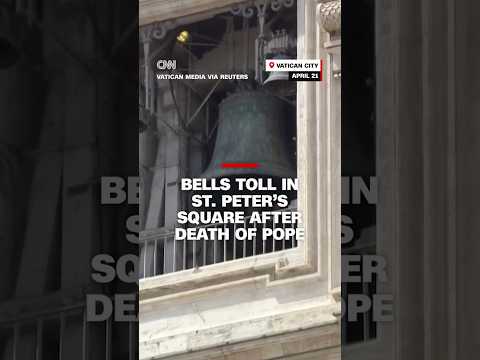 Bells toll in St. Peter’s Square after death of pope