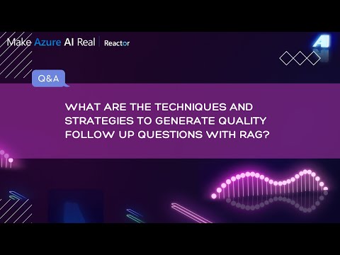 What are the techniques and strategies to generate quality follow up questions with RAG?