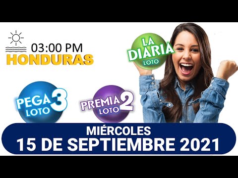 Sorteo 03 PM Loto Honduras, La Diaria, Pega 3, Premia 2, MIERCOLES 15 de septiembre 2021 |?