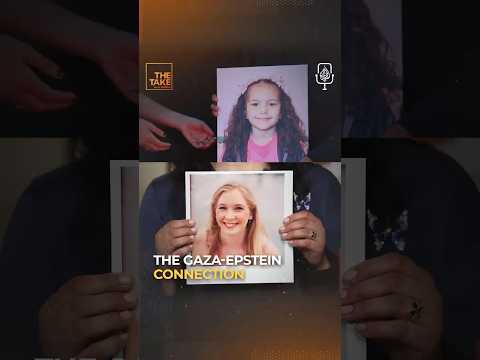 The Gaza-Epstein connection #TheTake #Shorts #Podcast