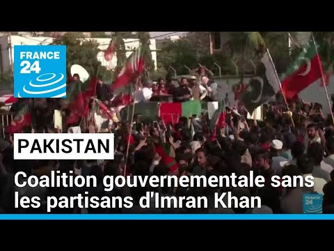 Pakistan : accord de coalition gouvernementale sans les partisans d'Imran Khan • FRANCE 24