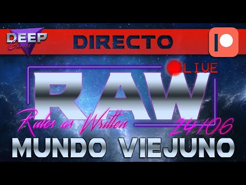 RAW 24/06: Mundo Viejuno