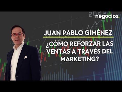 Juan Pablo Giménez ¿Cómo reforzar las ventas a través del marketing?