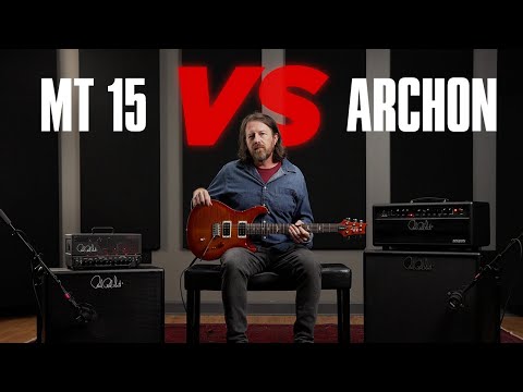 Comparing Tones: The MT 15 vs Archon 50 | PRS Guitars