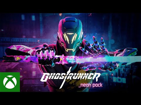 Ghostrunner Neon Pack and Wave Mode Trailer