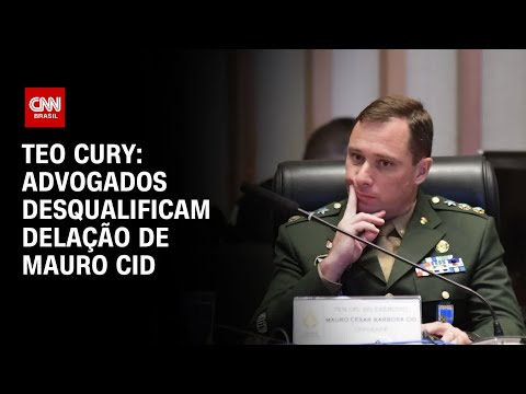 ​Teo Cury: Advogados desqualifica delação de Mauro Cid | CNN 360°