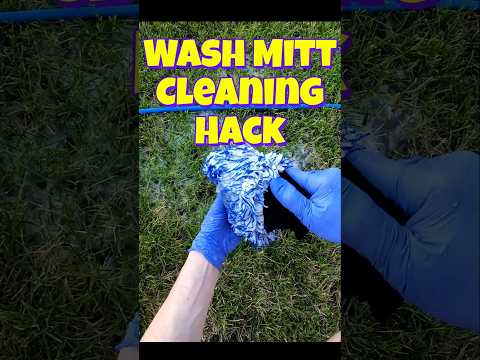 Microfiber Wash Mitt Cleaning Hack