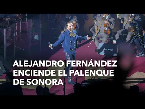 Alejandro Fernández enciende el Palenque de Sonora