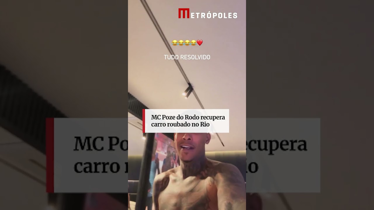 MC Poze do Rodo recupera carro roubado no Rio