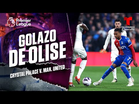 Olise rompe el arco en jugadón - Crystal Palace v. Man. United | Premier League | Telemundo Deportes