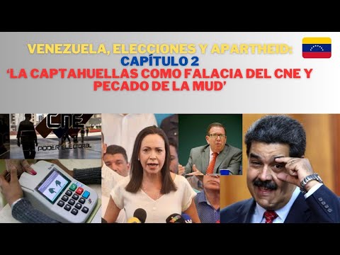 ELECCIONES EN VENEZUELA: LA CAPTAHUELLA, FALACIA DEL CNE Y PECADO DE LA MUD