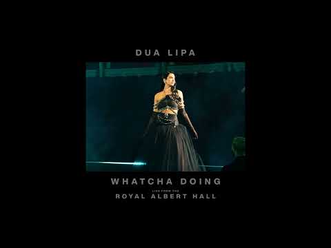 DuaLipa-WhatchaDoing(Live