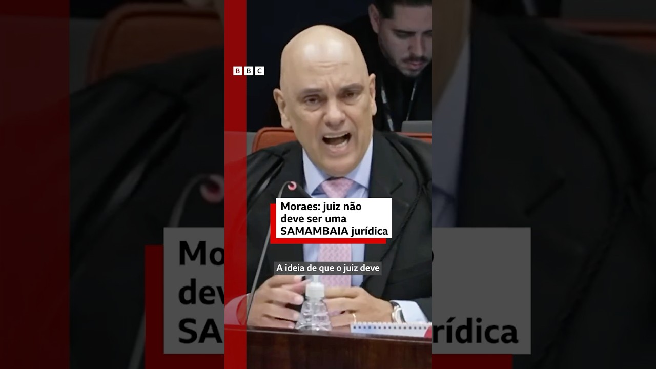 Moraes juiz não deve ser SAMAMBAIA jurídica