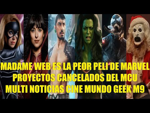 MADAME WEB OFICIALMENTE LA PEOR PELÍCULA DE MARVEL, PROYECTOS CANCELADOS DEL MCU, MULTI NOTICIAS M9