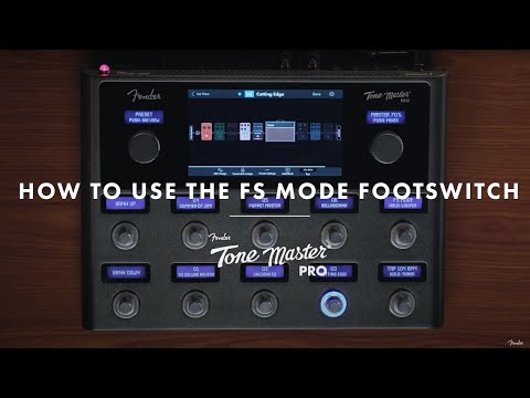 How To Use the FS Mode Footswitch | The Tone Master Pro | Fender