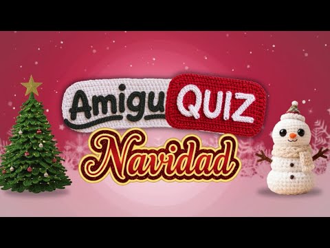 QUIZ Navidad | ¿Podes adivinar? | Los Amigurumis Juegos para Niños | #quiz #amigurumi #navidad