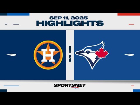 MLB Highlights | Astros vs. Blue Jays - September 11, 2025