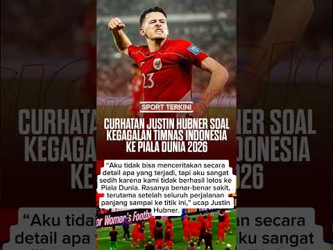 kekecewaan Justin Hubner tentang kegagalan timnas #timnasindonesia #qualifikasipialadunia