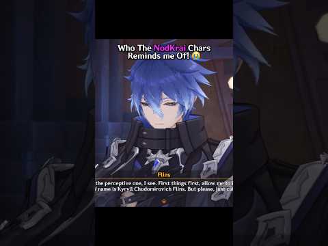 Who The NOD KRAI Characters Reminds Me Of 😭 (Genshin Impact) #shorts