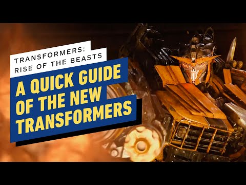 Transformers: Rise of the Beasts - Quick Catchup on the Major Characters
