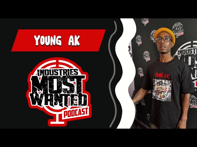 Join us as we interview Young AK on The Industries Most Wanted Podcast

Hosted by TampaMystic

Follow
https://www.instagram.com/Young_ak2025/
https://www.instagram.com/industriesmostwanted/
https://www.instagram.com/tampamystic/
#industriesmostwanted #podcast #artist #music