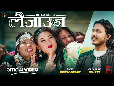 Laijauna लैजाउन - Sangita Chaudhary • Bhim Bista • Mausami Rana Magar • New Nepali Song 2080