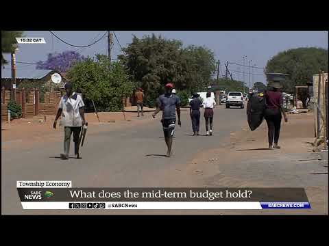 Township Economy | What does the mid-term budget hold?