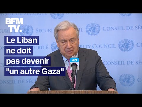 Antonio Guterres (ONU) alerte sur la situation à la frontière israélo-libanaise