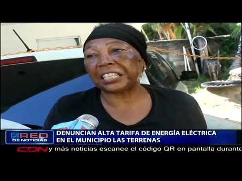 Denuncian alta tarifa de energía eléctrica en municipio Las Terrenas